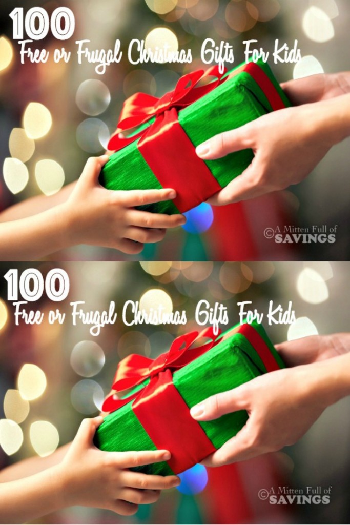 100 Free Or Frugal Christmas Gifts For Kids