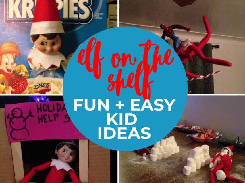 Fun Elf On The Shelf Ideas For Kids