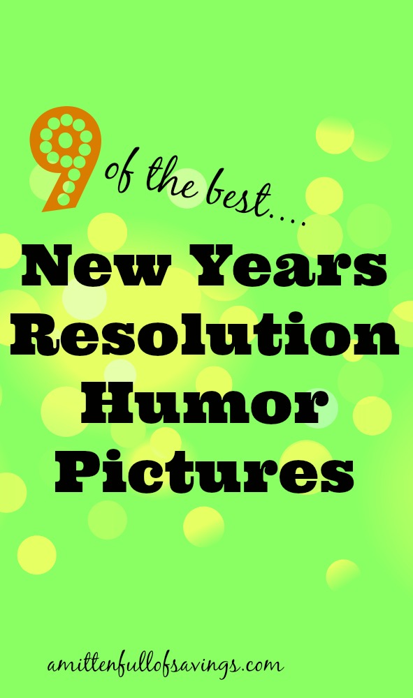 9 New Years Resolution Humor Pictures - This Worthey Life ...