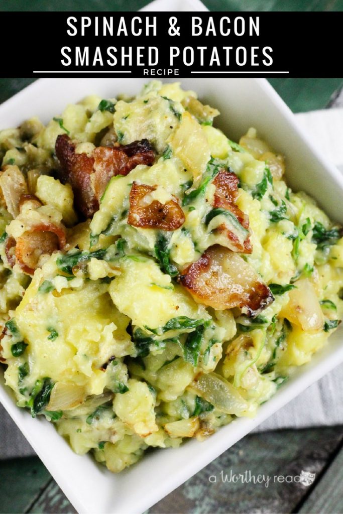 Spinach & Bacon Smashed Potatoes