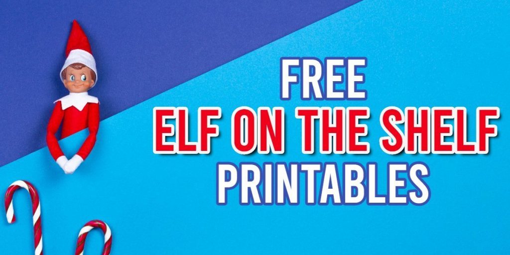 Free Elf on the Shelf Printables