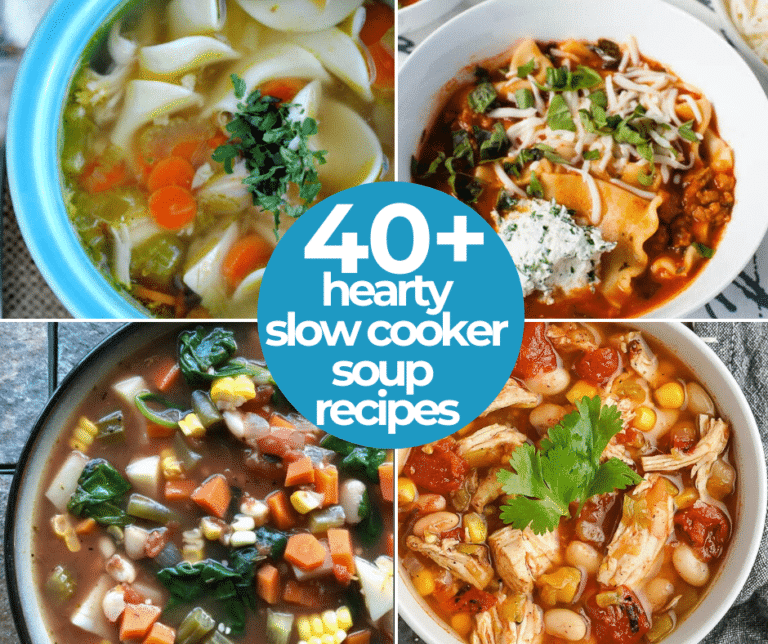 Slow Cooker Soup Recipes - Over 40 Hearty Soup Recipes To Try!